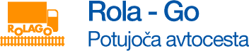 ROLA &ndash; GO: Potujoča avtocesta